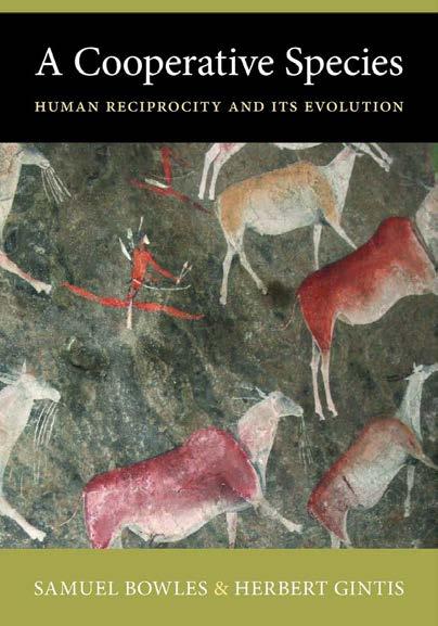 OR, THE SURVIVAL OF THE COOPERATIVE SPECIES?! Why do humans, uniquely among animals, cooperate in large numbers to advance projects for the common good?