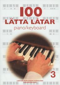 100 lätta låtar piano/keyboard 3 PDF ladda ner LADDA NER LÄSA Beskrivning Författare: Lars Axelsson. Del 3 i den populära serien "100 lätta låtar".