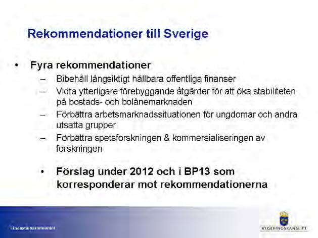 PRESENTATIONSBILDER FRÅN FINANSUTSKOTTETS ÖPPNA UTFRÅGNING OM DEN