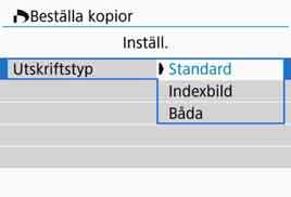 4 Stäng menybilden för inställning. Tryck på knappen <M>. Menybilden för att beställa kopior visas igen.