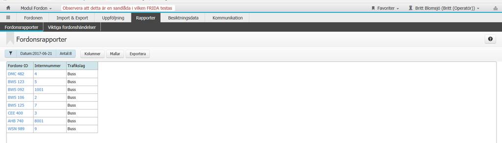 4.6 Fordonsrapporter En användare kan ta fram egna Fordonsrapporter med de fordon som finns registrerade i FRIDA eller använda de rapporter Trafikbeställaren skapat. Rapporterna kan tas ut i Excel.