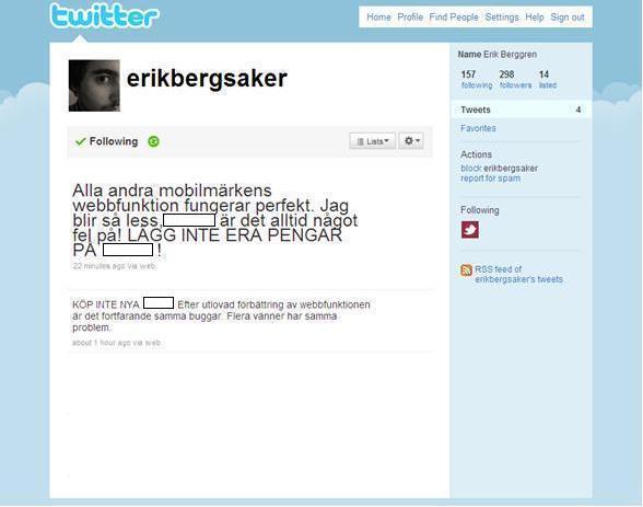 Appendix Appendix 1a Negativa Twitterinläggen 4 Kund 4 Av etiska skäl är