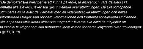 Till hjälp i den formativa bedömningen använder vi oss av nationella prov i år 3 och år 6, skolverkets bedömningsstöd, pedagogiska planeringar, matriser, unikum, skriftliga omdömen, åtgärdsprogram,