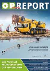 Sonderausgabe O+P Fluidtechnik Report 2019 O+P FLUIDTECHNIK REPORT 2019 Das aktuelle Produktangebot der Fluidtechnik Der O+P Fluidtechnik Report kommt bei 10.