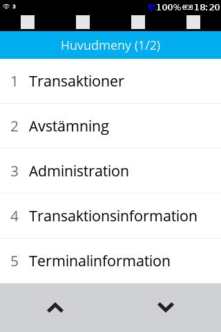 Terminalen använder två olika menysystem: I applikationsmenyn används gul knapp för att backa till föregående meny och röd knapp stänger menyn, oavsett på vilken nivå man är.