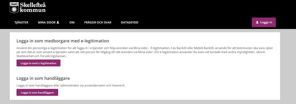 1. Logga in/ut 1.1 Logga in 1. Öppna webbläsaren och gå in på https://sjalvservice.skelleftea.se/ 2.