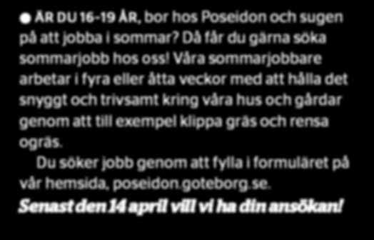 Du söker jobb genom att fylla i formuläret på vår hemsida,. Senast den 14 april vill vi ha din ansökan! Tack för era svar! Fina utemiljöer, men sjunkande trygghet.