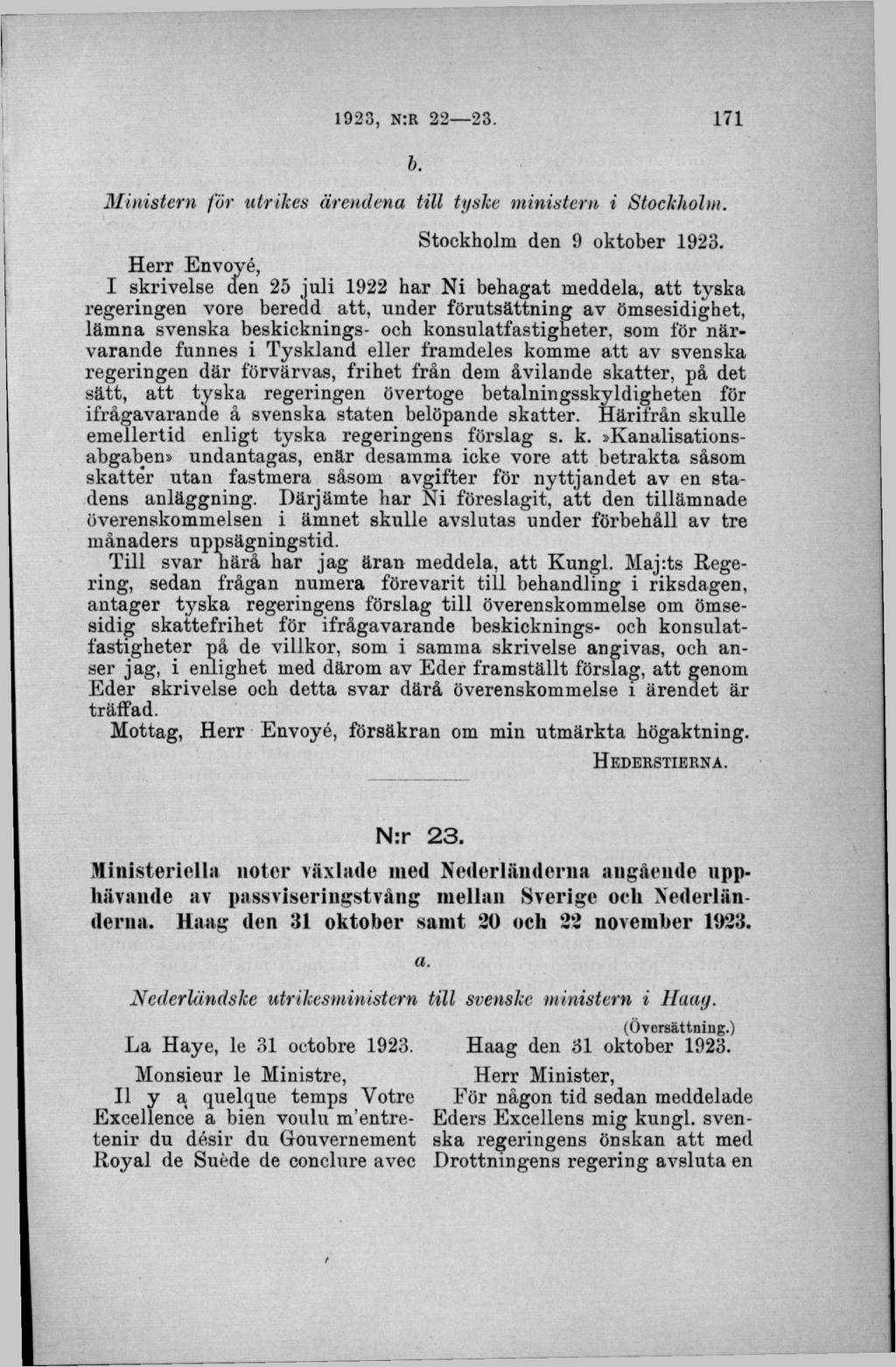 b. M inistern för utrikes ärendena till tyske ministern i Stockholm. Stockholm den 9 oktober 1923.