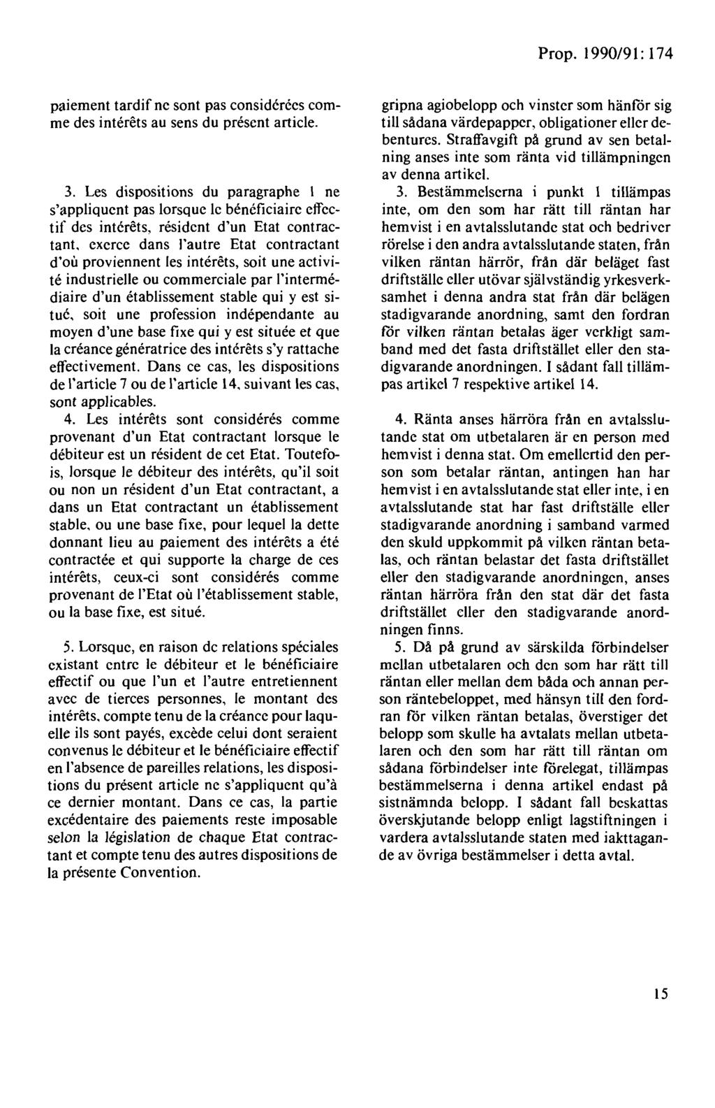 paiement tardif ne sont pas eonsiderces comme des interets au sens du present article. 3.