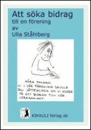 Att söka bidrag till en förening PDF ladda ner