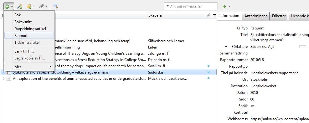 Rapport Om rapporten du vill referera till finns i Libris kan den importeras till Zotero därifrån. Finns rapporten i Libris både i formatet Bok och E-bok, välj E-bok (då kommer rapportens URL med).