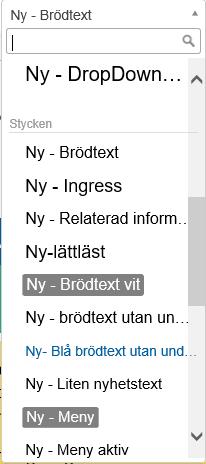 Manual SiteVision version 5 sidan 19 7) Gå därefter till formatmallar och välj "Ny - Relaterad information" 8) Högerspalten