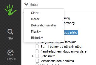 Manual SiteVision version 5 sidan 4 3) Meny, struktur och verktygsfält Längst till vänster på sidan finns en svart meny.