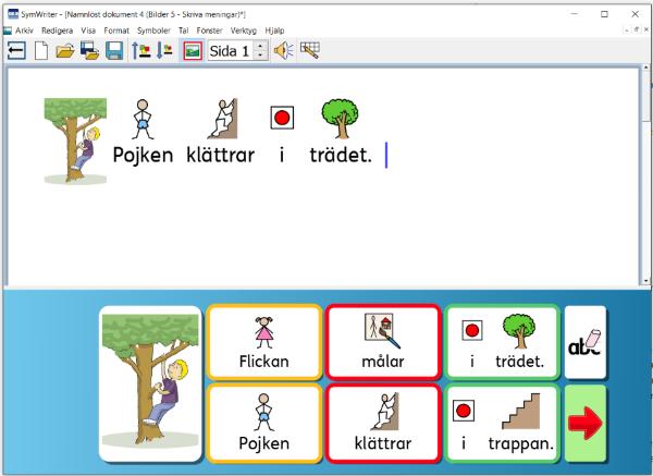 behöver stöd och/eller motivation av symboler för att skriva. När du skriver i programmet visas betydelsen av ordet som en symbol.