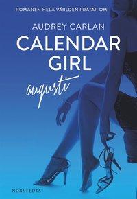 Calendar Girl : Augusti PDF LÄSA ladda ner LADDA NER LÄSA Beskrivning Författare: Audrey Carlan. Det hela var väldigt enkelt. Jag behövde pengar. Mycket pengar. En milon dollar för att vara exakt.