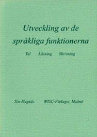 Utveckling av de språkliga funktionerna - tal, läsning, skrivning PDF LÄSA ladda ner LADDA NER LÄSA Beskrivning Författare:. Siw Hagnäs beskriver här den teoretiska bakgrunden till Anna-modellen.