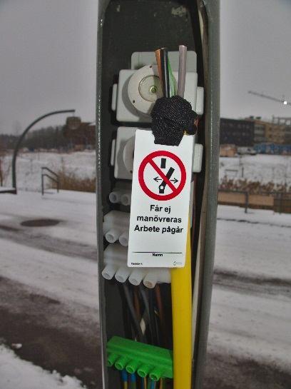 8 Märkning av kabel i stolpe under pågående arbete Kabel indragen i stolpcentral eller BC ska till dess att anläggningen är klar för