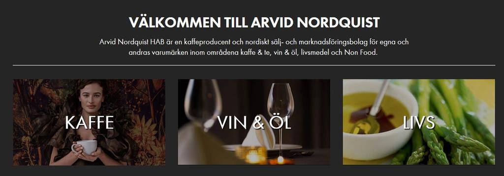 5. SORTIMENT - med 4 undergrupper: vin,sprit, öl, fatöl Läggs upp som på www.arvidnordquist.se som vi funnit mkt stilren.