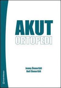 Akut ortopedi PDF LÄSA ladda ner LADDA NER LÄSA Beskrivning Författare: Jenny Önnerfält. Akut ortopedi är en handbok som är lätt att ha med sig på en akutmottagning.