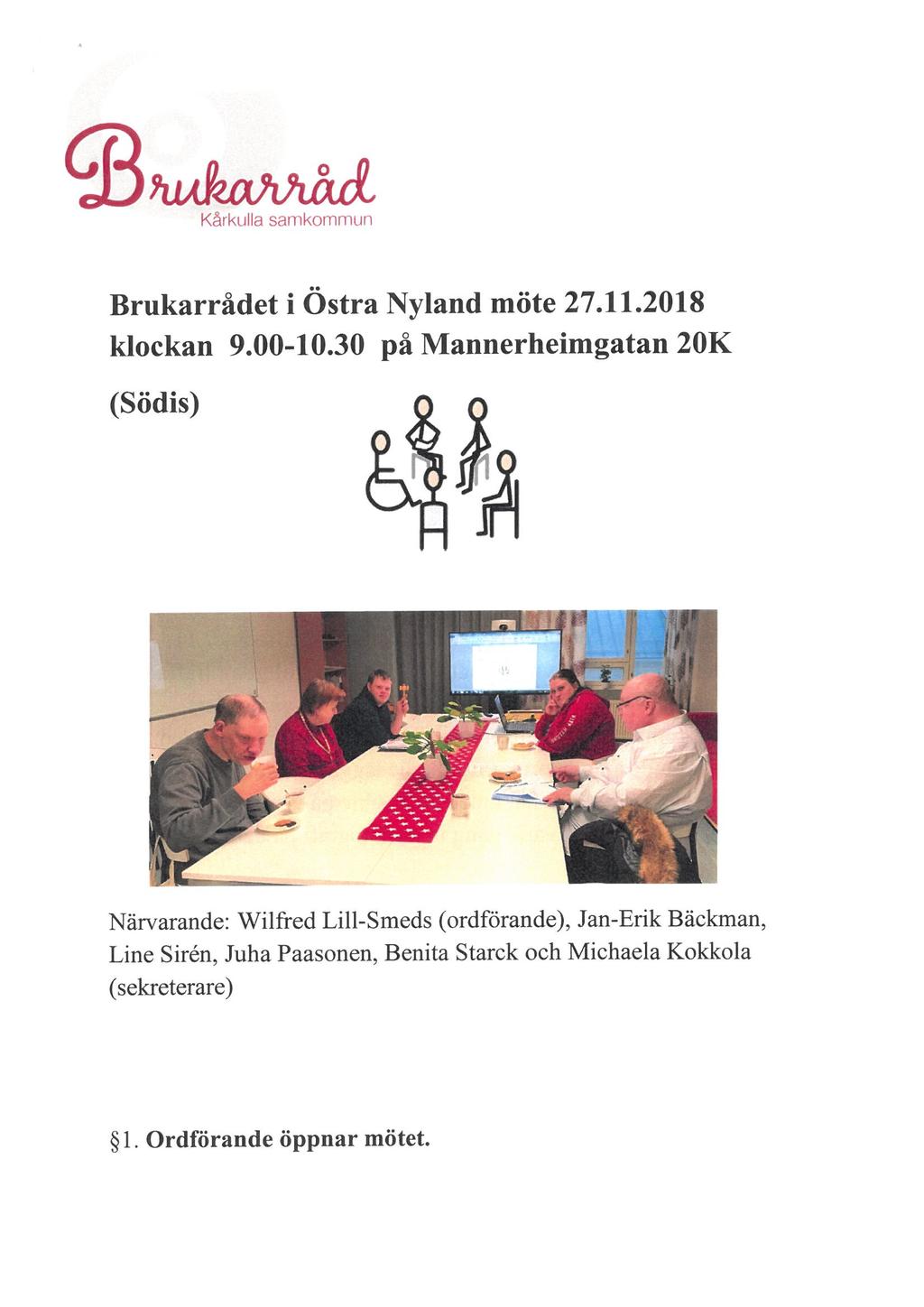^ukamjajd Brukarrådet i Östra Nyland möte 27. 11.2018 klockan 9. 00-10.