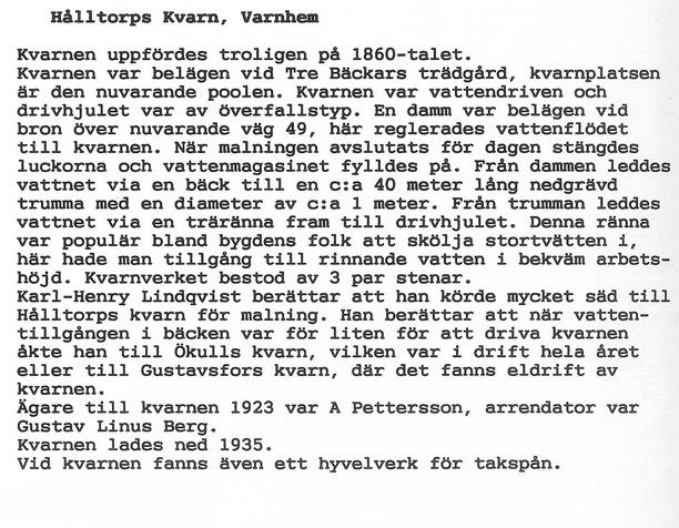 Bilden tagen ett bit söder om nuvarande riksväg 49 i stort sett från Tre Bäckars nuvarande infartsport.