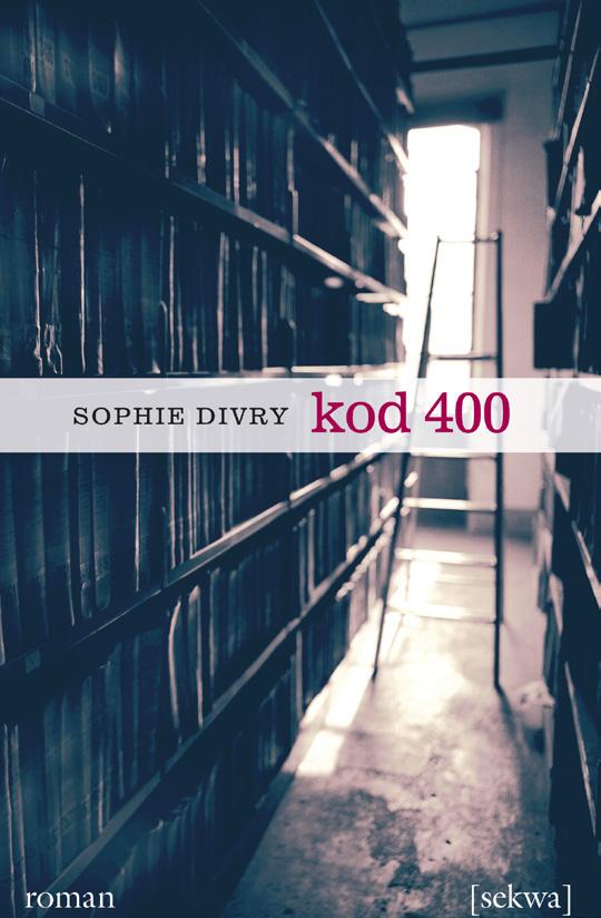 Kod 400 av Sophie Divry En morgon finner bibliotekarien en läsare som blivit inlåst över natten i bibliotekets källare.