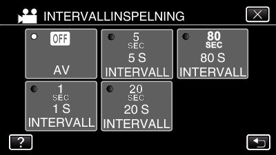 Inspelning Spela in i intervall (INTERVALLINSPELNING) 5 Tryck för att välja inspelningsintervall (1 till 80 sekunder).