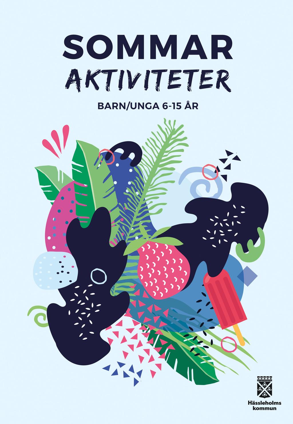 I SLUTET AV KATALOGEN HITTAR DU AKTIVITETER SOM