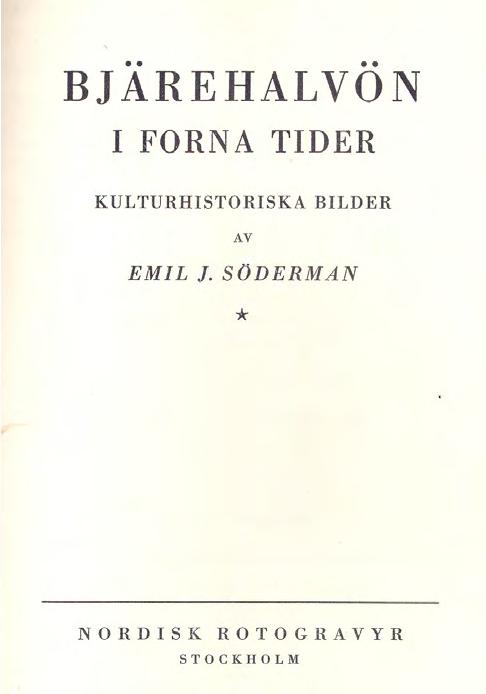 I Bjärehalvön i forna tider (1938) har folkskolläraren och hembygdsforskaren Emil Söderman ett kapitel om Hallands Väderö på s 250-265.