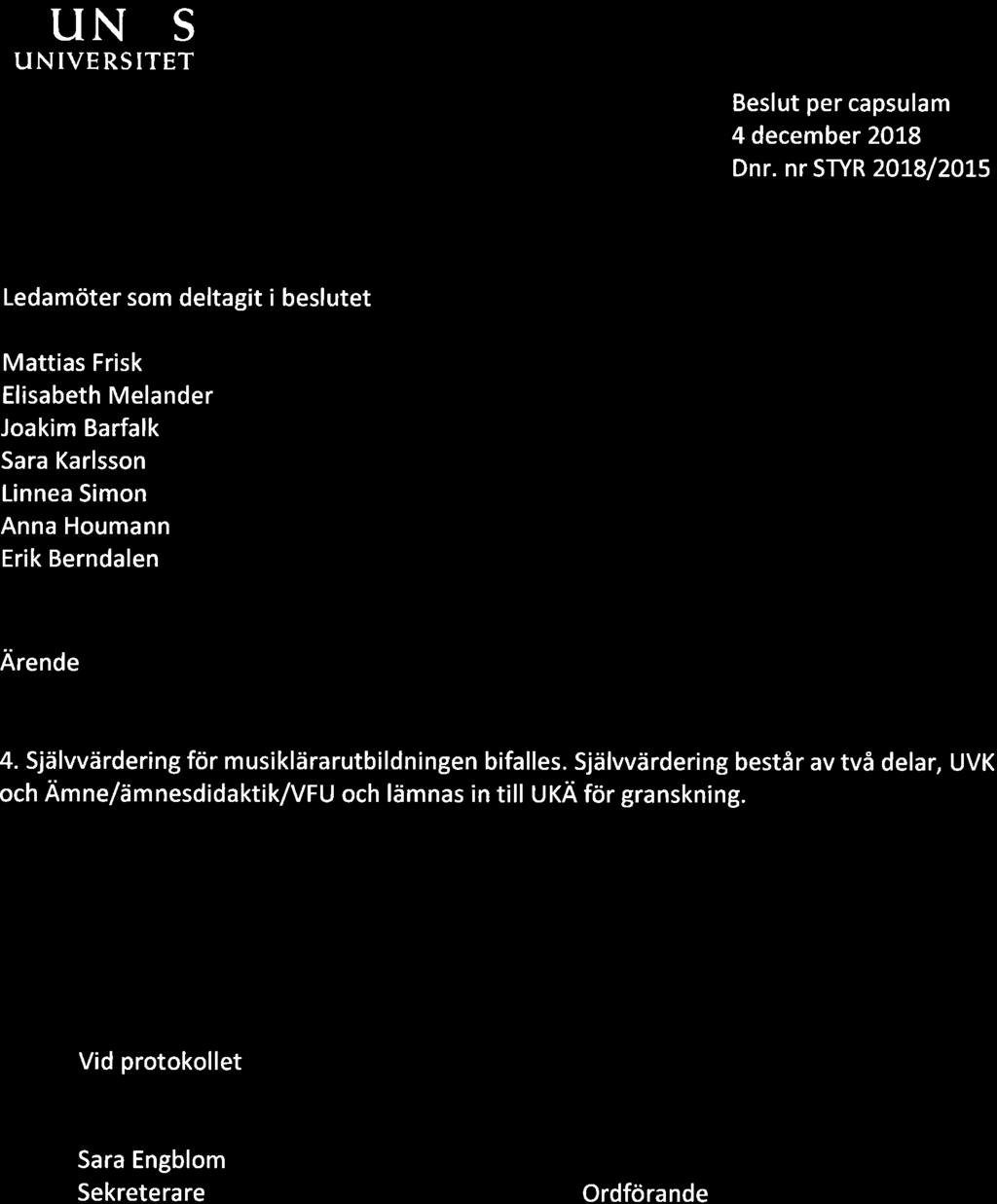 LUNDS UNIVERSITET Beslut per capsulam 4 december 2OL8 Dnr.