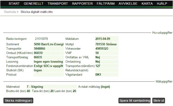 Välj Skicka för att skicka mätningen till VIOL.