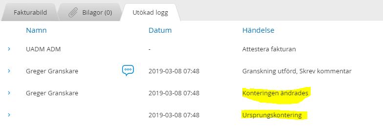 Se fakturans konteringsförslag i fakturans utökade logg Nu går det att se fakturans konteringsförslag, d.v.s. den kontering fakturan hade när den inkom till granskaren, i fakturans utökade logg.