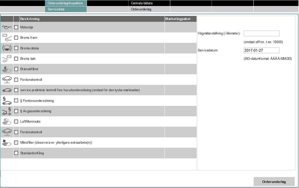 Servicehistorik Steg för steg Välj först de jobb som skall utföras, dessa symboler återfinner du i bilens CBS(Condition Based Service) system.