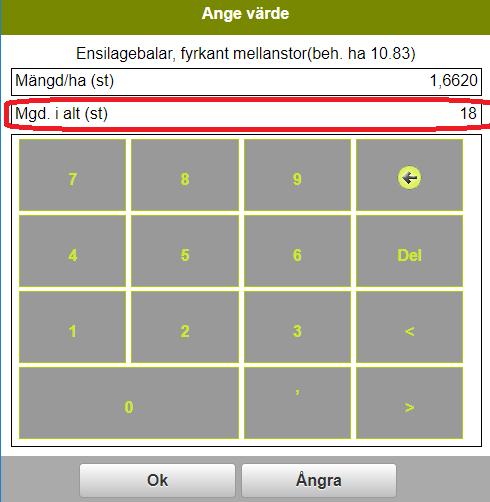 REGISTRERA VALLSKÖRD För att registrera antal balar klickar du på mängd.