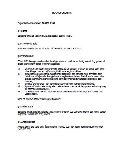 bl.a. om: 1. Firma 2. Säte 3. Verksamhetsföremål 4.