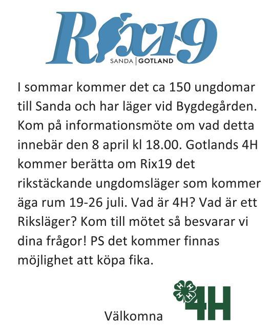 Från redaktören! ANNONSERING Hel sida A5: 300 kr Halv sida: 150 kr 1/4 sida: 75 kr Föreningsaktiviteter: Gratis BOKA SANDA BYGDEGÅRD Ring Åsa S Andersson 0498-242016 sanda.bgard@gmail.