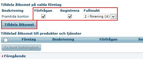 Markera de behörigheter användaren ska ha. Klicka på Tilldela åtkomst.