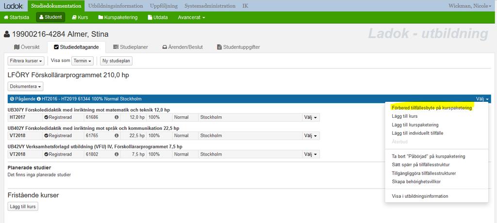 Tillfällesbyte program/kurspaketering En student som kommer efter i sina studier kan behöva byta programtillfälle (byta kull) t ex