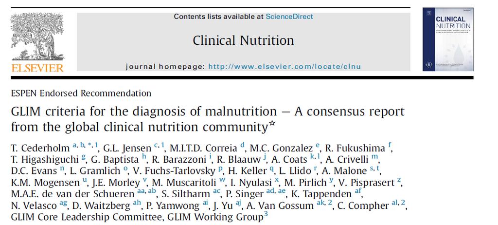 GLIM-kriterierna samtidigt publicerade i Clin Nutr, JPEN och JCSM ESPEN, ASPEN, FELANPE, PENSA Modified Delphi process GLIM face-to-face meetings