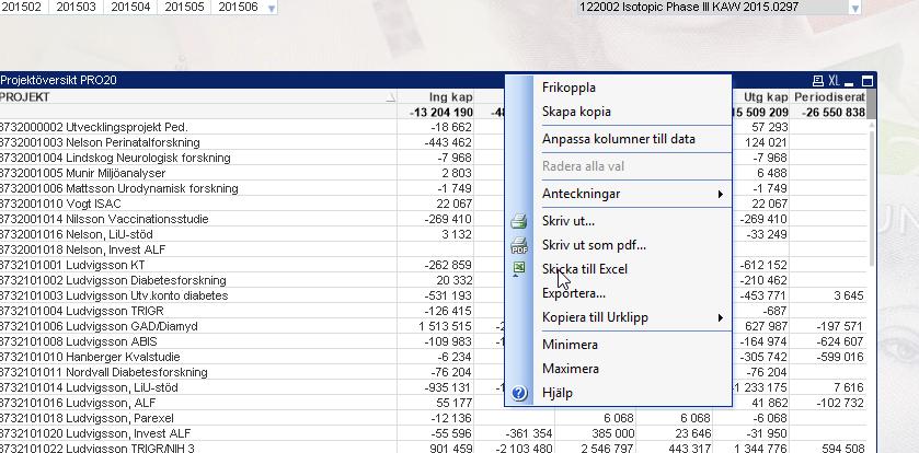 9(9) 6.2 Export till Excel För att ta över data till Excel: 1. Gör de val i Qlikview som du önskar och öppna den lista/tabell som du vill flytta över. 2.