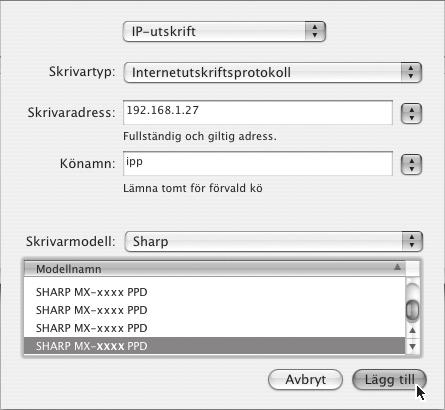 Om du vill använda IPP-funktionen, följ dessa steg för att välja PPD-fil när du konfigurerar skrivardrivrutinen (steg 14 på sid. 33). v10.4.11, v10.5-10.5.1 v10.2.8, v10.3.9 (1) (1) (2) (2) (3) (1) Klicka på ikonen [IP-skrivare].