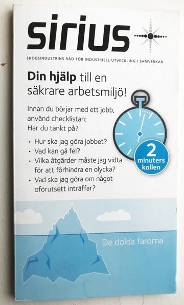 Allt är framtaget av branschens egna experter. På vår hemsida kan du se vilka skrifter som finns.