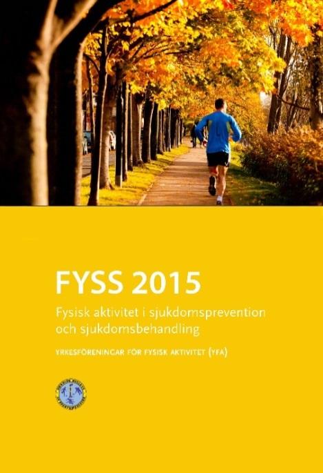 Yrkesföreningar för Fysisk Ak/vitet (YFA) Delförening inom Svensk Förening för Fysisk AkXvitet och IdroYsmedicin (SFAIM) som är en av Svenska