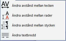 Du kan med Programmet Avancerade inställningar ändra vilka tre teckensnitt som listas. Du kan med färgpaletten ändra färg på texten i ett helt dokument.