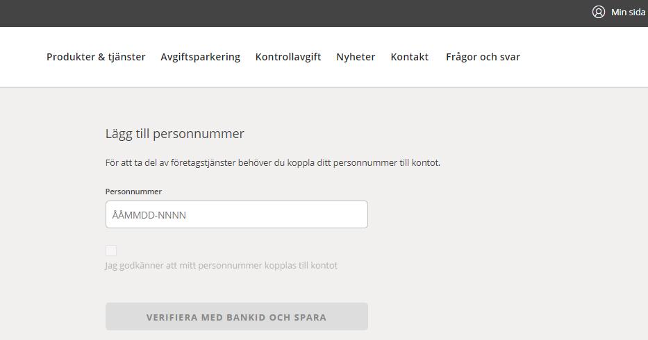 ditt personnummer redan på kontot, vilket innebär att ditt