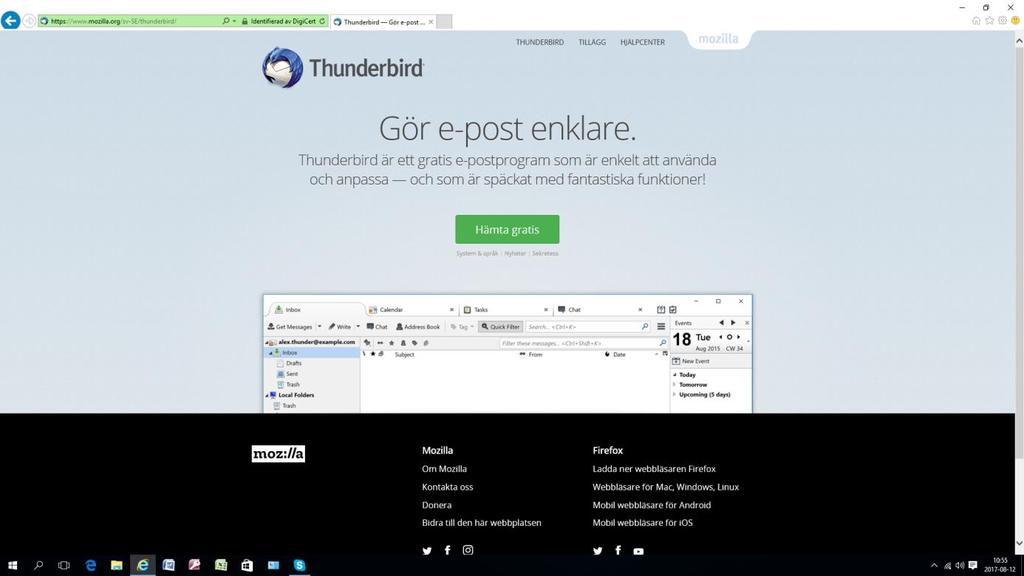 Ladda ned och installera Thunderbird Gå in på google.com och sök på Thunderbird.