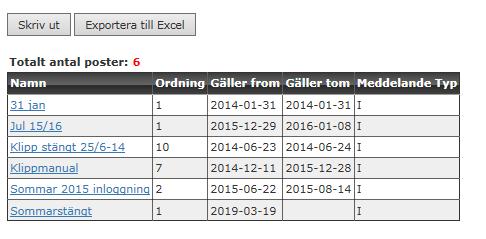 83 Alla meddelande kommer att sparas i en lista tills behörig