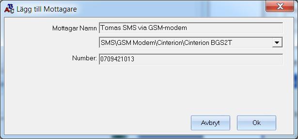 och mobilnummer, välj den mottagartyp det ska vara, i exemplet SMS\GSM