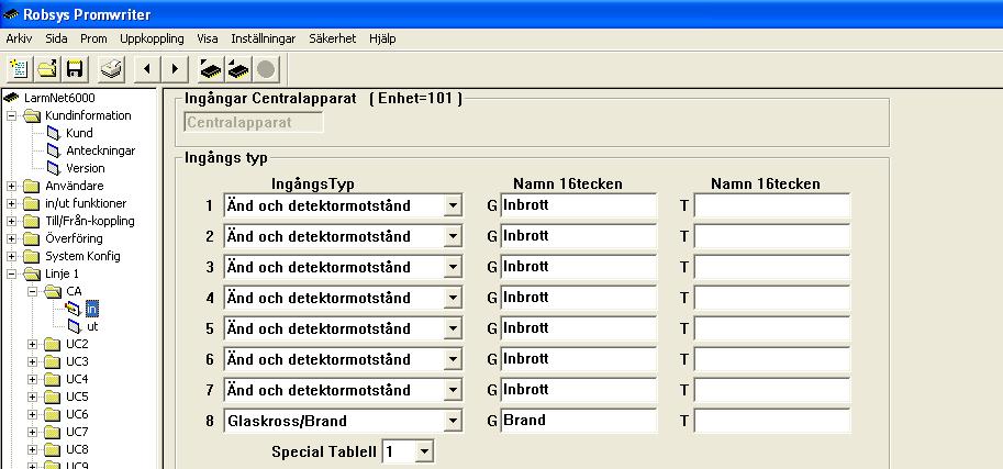 Glaskross/brand 2-tråd Programmering ingångstyp på CA (UC 1 på linje 1 = CA ): Klicka på Linje 1 - CA - in: Programmera vilka ingångstyper som ska