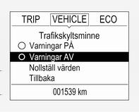 164 Körning och hantering Systemåterställning Innehållet i trafikmärkesminnet kan tömmas i inställningsmenyn för trafikmärkesassistanssidan genom intryckning av knappen SET/CLR på blinkersspaken.